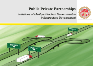 PPP Initiatives of GoMP in Infrastructure Development