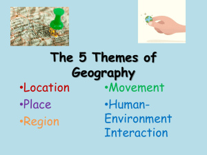 The 5 Themes of Geography - Garnet Valley School District