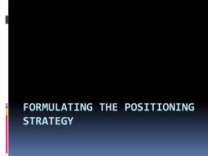 Formulating the positioning Strategy