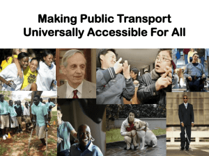 Universally Accessible Transport