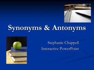 Synonyms & Antonyms - COE3rdGradeReading