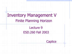Inventory Management V Finite Planning Horizon