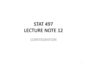 STAT 497 LECTURE NOTE 12