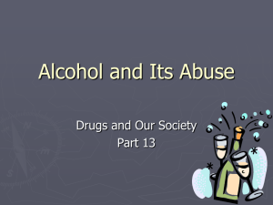 Alcohol and Its Abuse