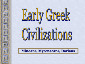 Minoans, Mycenaeans, Dorians