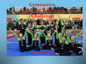Gymnastics, Hard But Worth The Challenge