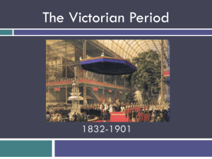 The Victorian Period 1832-1901 - Phoenix Union High School District