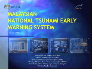 MALAYSIAN NATIONAL TSUNAMI EARLY WARNING