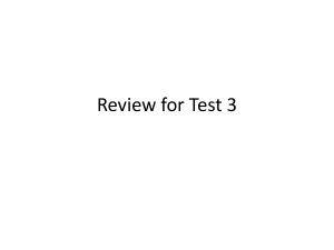 Review for Test 3