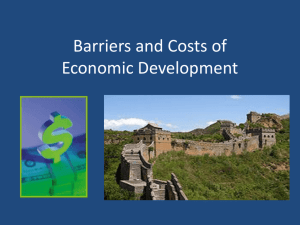 What are Barriers to and the Costs of Economic Development