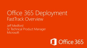 Office 365 FastTrack - Microsoft Office 365 Community