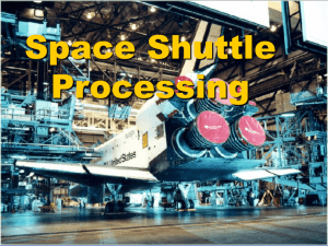 Space Shuttle Processing