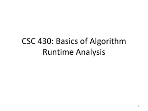 CSC 430: Basics of Algorithm Analysis