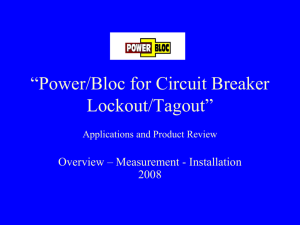 Power/Bloc for Circuit Breaker Lockout/Tagout