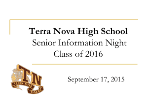 SENIOR YEAR Class of 2009 - terra nova shadow programs