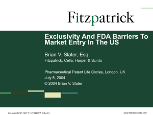 Exclusivity And FDA Barriers To Market Entry In The US