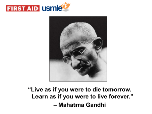 Live as if you were to die tomorrow. Learn as if