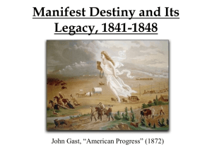 Manifest Destiny and the War with Mexico