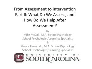 From Assessment to Intervention Part II: What Do We Assess, and