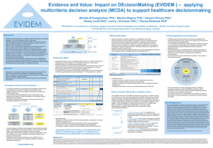 Evidence and Value: Impact on DEcisionMaking
