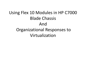Using Flex 10 Modules in HP C7000 Blade Chassis