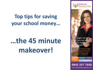 Top tips for saving your school money… the 45 minute makeover!