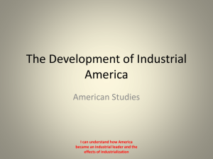 The Development of Industrial America
