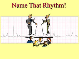 Name That Rhythm - KentuckyOne Health
