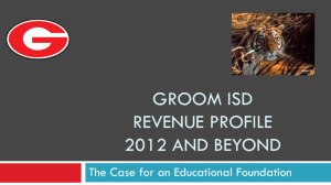 GROOM ISD REVENUE PROFILE 2012 AND BEYOND
