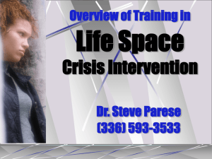 Introducing Life Space Intervention