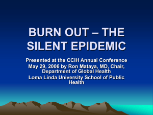 BURN OUT – THE SILENT EPIDEMIC