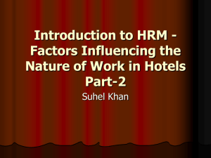 Introduction to HRM - Factors Influencing the Nature of Work in