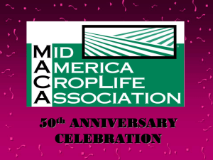 MACA_History_Presentation - Mid America CropLife Association