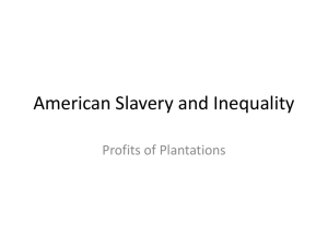 American Slavery and Inequality