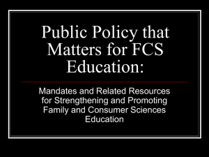 Public Policy that Matters for FCS Education: