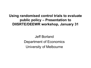 Using randomised control trials to evaluate public policy * DIISRTE