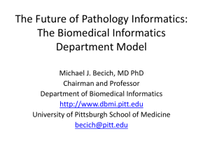 The Biomedical - Pathology Informatics Summit