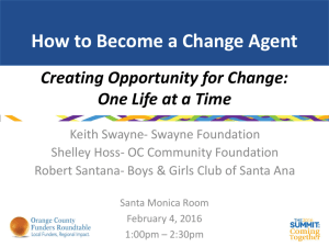 Creating Opportunity for Change: One Life at a Time