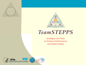 Team Strategies & Tools to Enhance Performance & Patient Safety