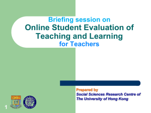 Briefing session on Online Student Evaluation of Teaching and
