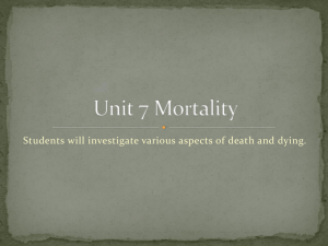 Unit 7 Mortality