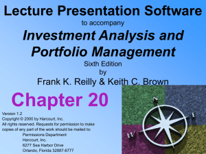Lecture Presentation to accompany Investment Analysis & Portfolio