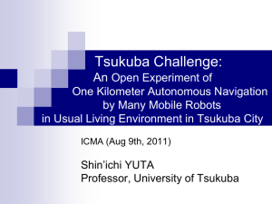 On the experiences of mobile robotics research and Tsukuba