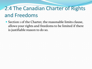 2.4 The Canadian Charter of Rights and Freedoms