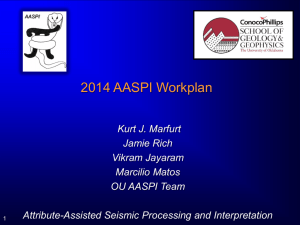 16h35 Kurt_Marfurt--2014_AASPI_ workplan