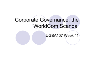 Corporate Governance: the Worldcom Scandal