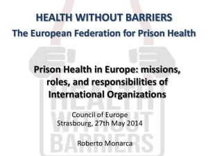 Prison Health in Europe: missions, roles, and responsibilities of