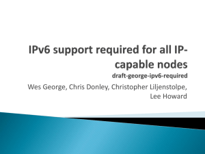 IPv6 support required for all IP-capable nodes draft-george