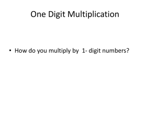 One Digit Multiplication