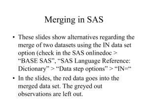 SAS merging